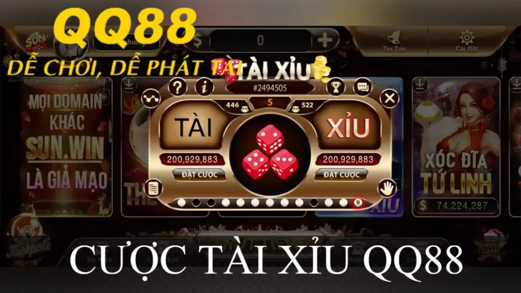 CƯỢC TÀI XỈU QQ88